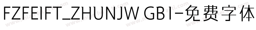 FZFEIFT_ZHUNJW GB1字体转换